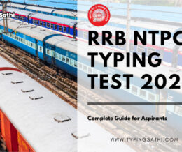 RRB NTPC Typing Test 2025: Complete Guide for Aspirants RRB NTPC Typing Test 2025: Complete Guide for Aspirants
