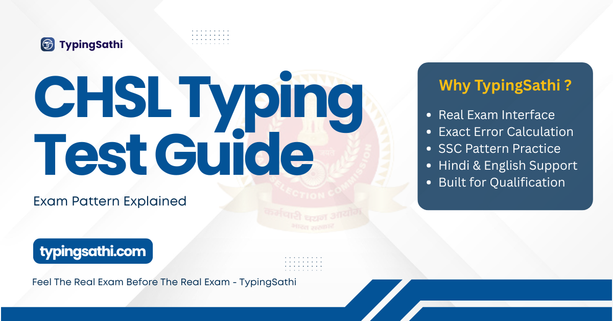 SSC CHSL Typing Test – Complete Guide for Aspirants