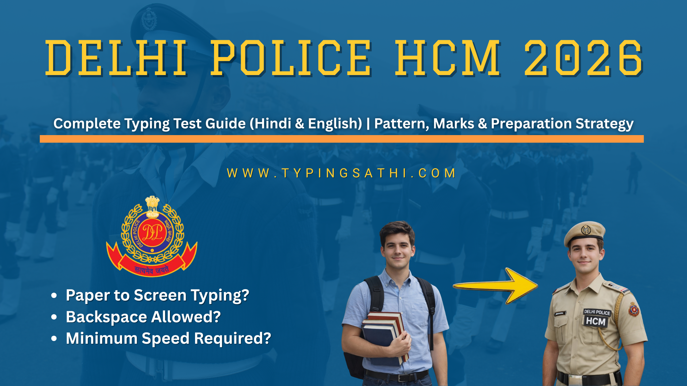 Delhi Police HCM Typing 2026 – TypingSathi
