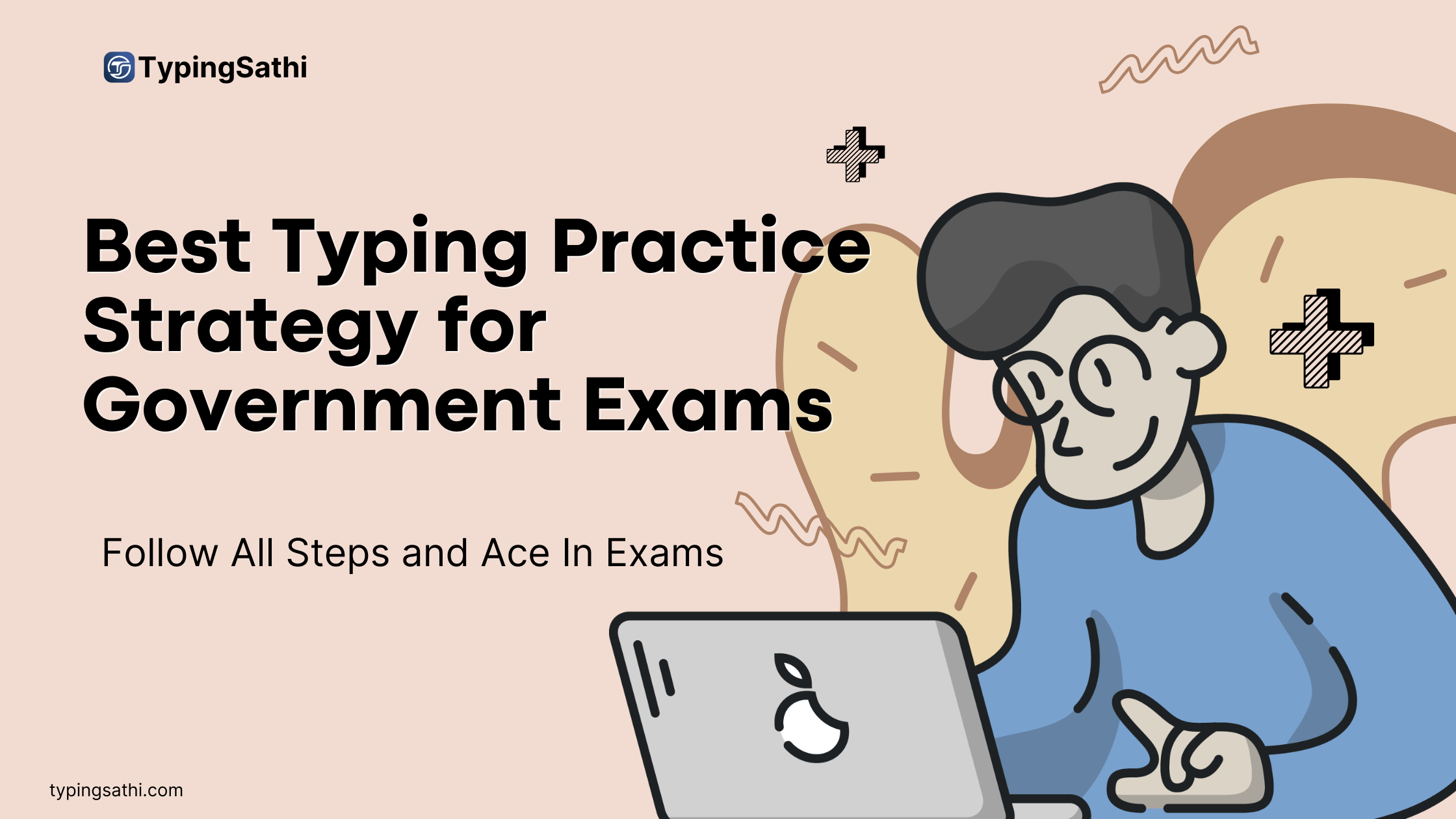 Best Typing Practice Strategy for Government Exams
