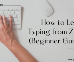 How to Learn Typing from Zero (Beginner Guide) How to Learn Typing from Zero (Beginner Guide)
