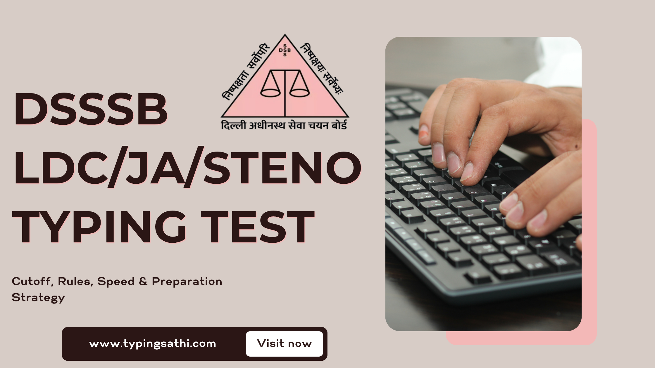DSSSB LDC / JA / Steno Typing Test – Complete Guide (Cutoff + Shortlisted Data)