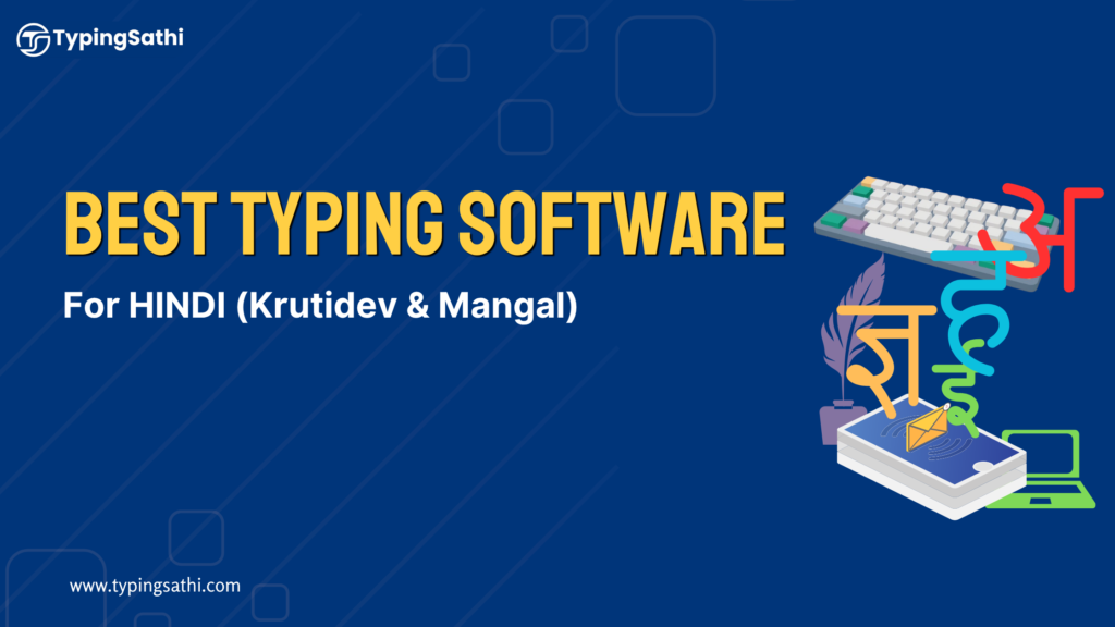 Typing Using Software Best Typing Software for Hindi Typing Practice - TypingSathi