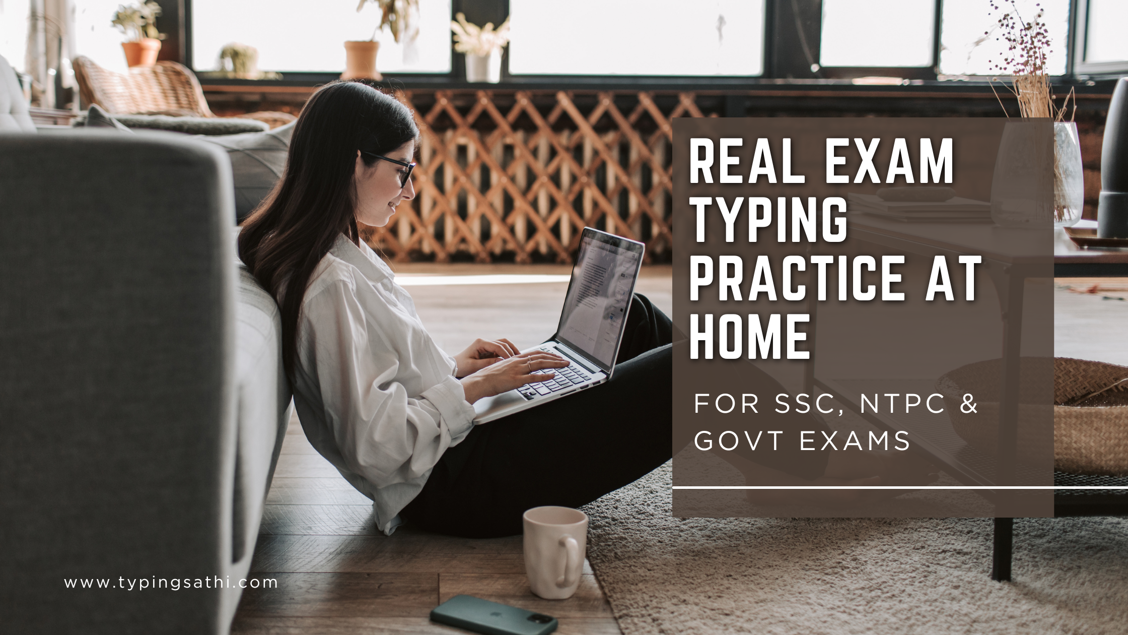 Real Exam Typing Practice at Home for SSC, NTPC & Govt Exams