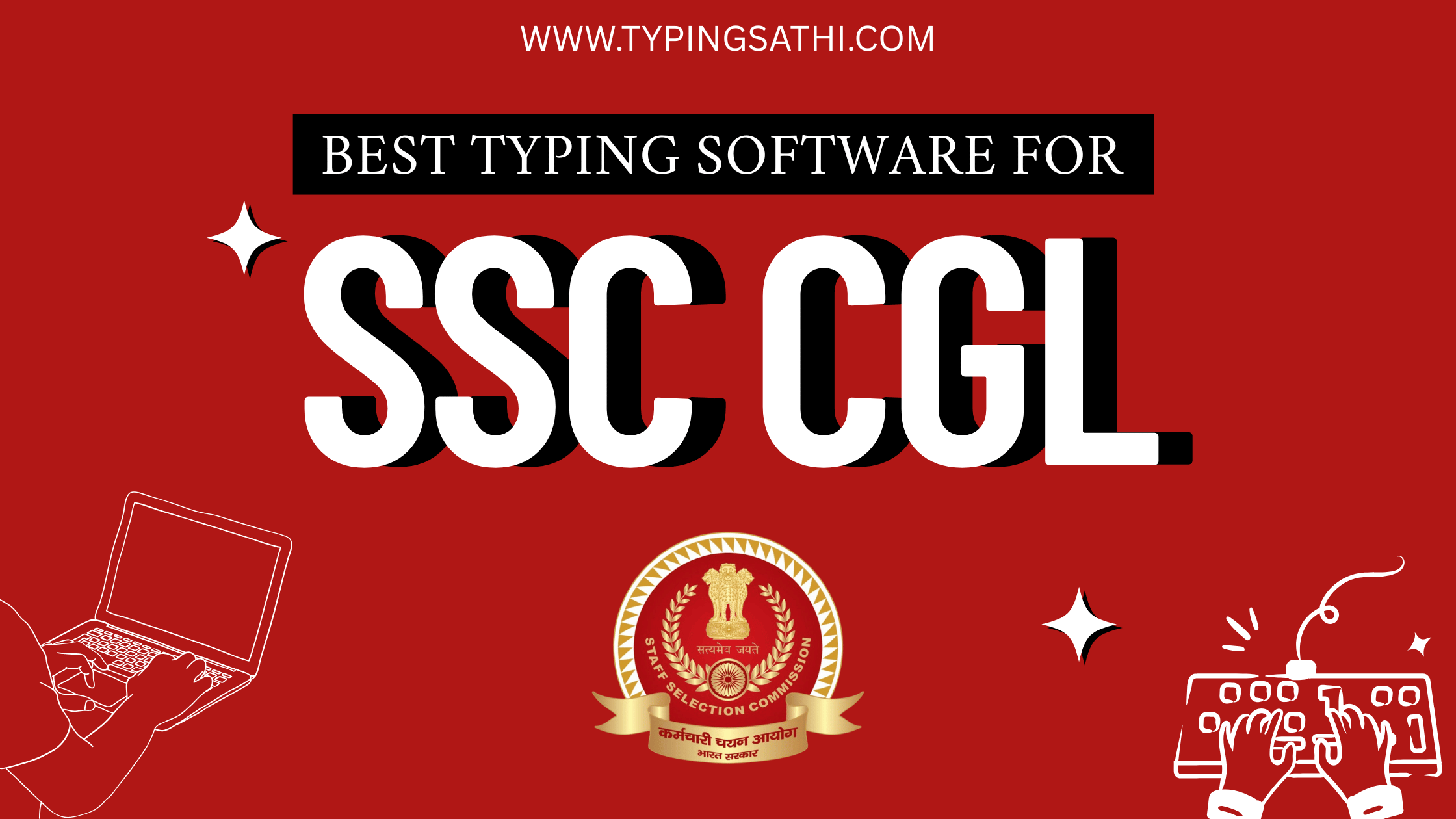 Best Typing Software for SSC CGL 2026 (TypingSathi vs Others)